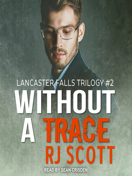 Title details for Without a Trace by RJ Scott - Available